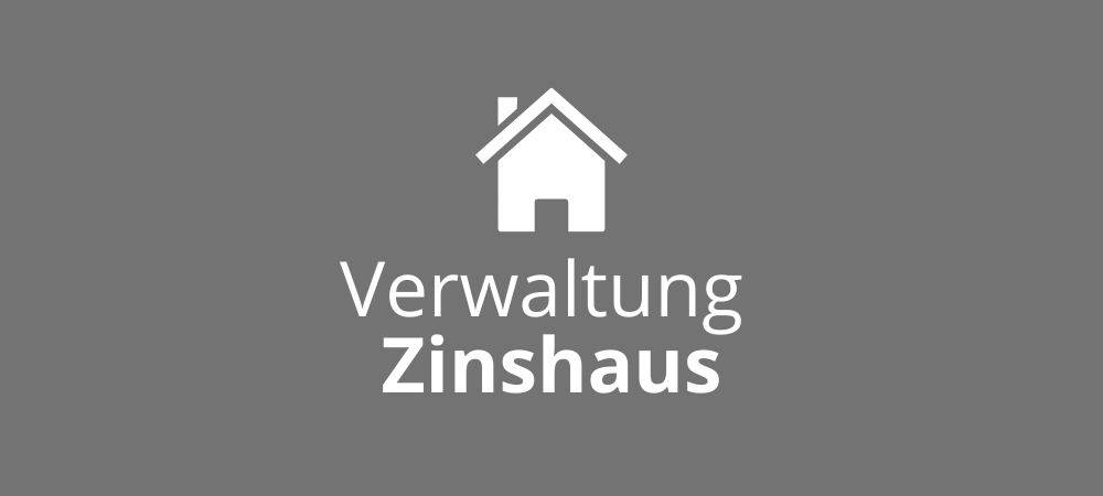 Verwaltung Zinshaus